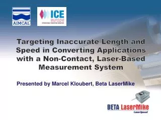 Presented by Marcel Kloubert, Beta LaserMike