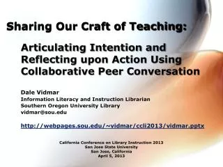 Articulating Intention and Reflecting upon Action Using Collaborative Peer Conversation