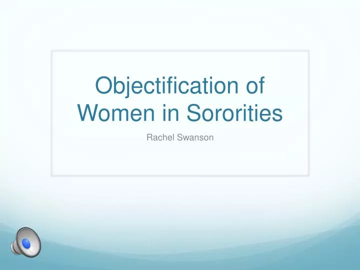 objectification of women in sororities