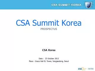 CSA Summit Korea PROSPECTUS