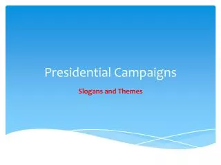 Presidential Campaigns