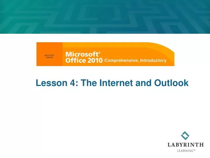 lesson 4 the internet and outlook