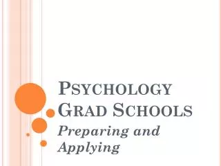 Psychology Grad Schools