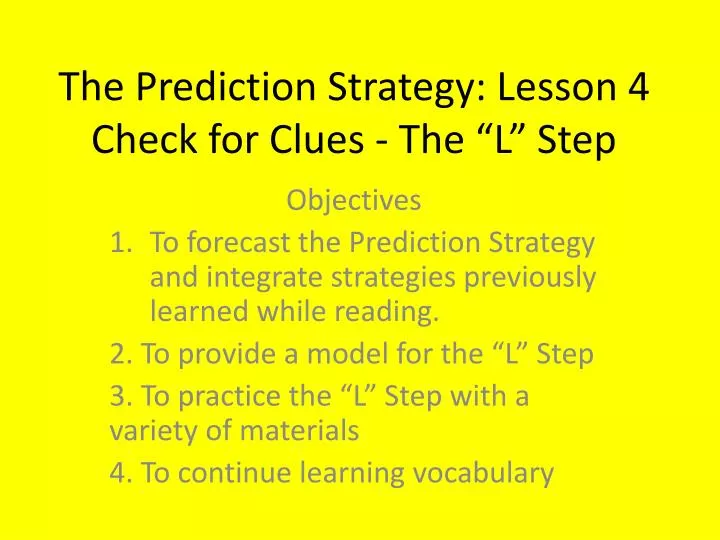 the prediction strategy lesson 4 check for clues the l step