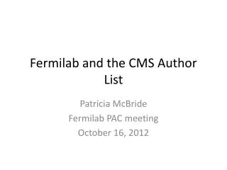 Fermilab and the CMS Author List