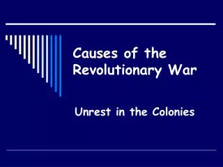 Causes of the Revolutionary War