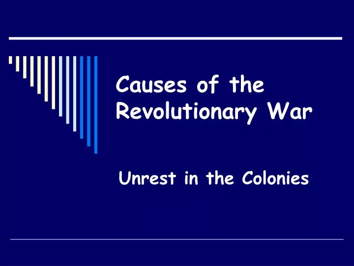 causes of the revolutionary war