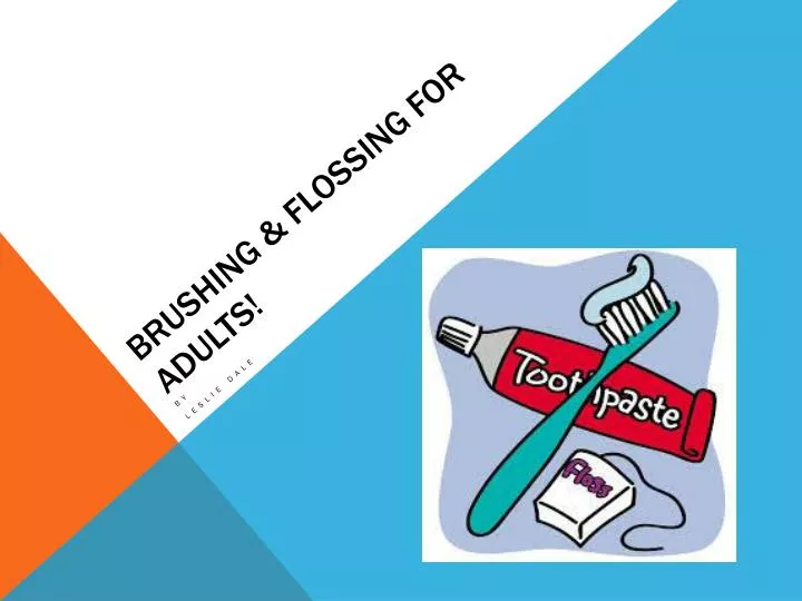 brushing flossing for adults