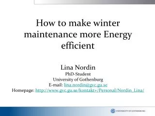 How to make winter maintenance more Energy efficient