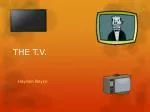 THE T .V. - slide 1