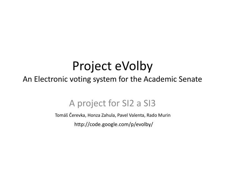 project evolby an electronic voting system for the academic senate