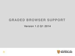 Graded Browser Support