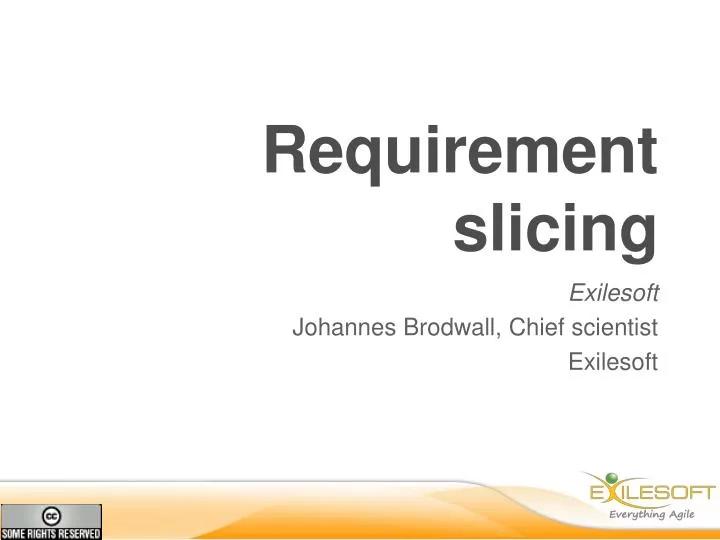 requirement slicing