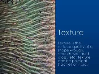 texture