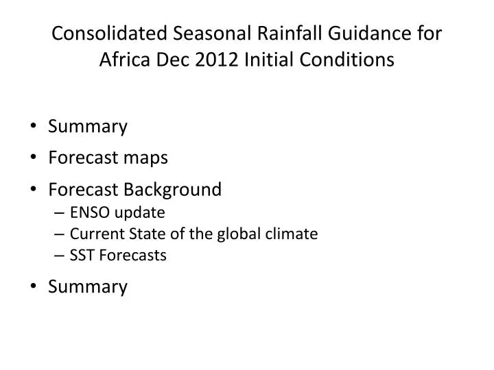 consolidated seasonal rainfall guidance for africa dec 2012 initial conditions