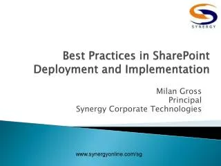 Best Practices in SharePoint Deployment and Implementation