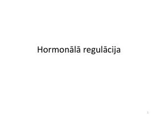 Hormonālā regulācija