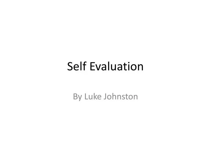 self evaluation