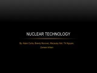 Nuclear Technology