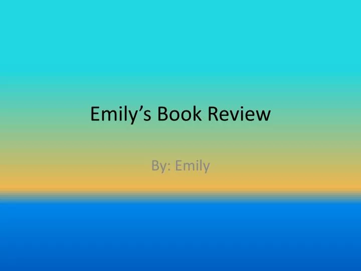 emily s book review