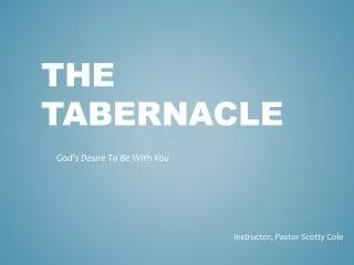 The Tabernacle