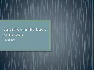 Salvation in the Book of Exodus