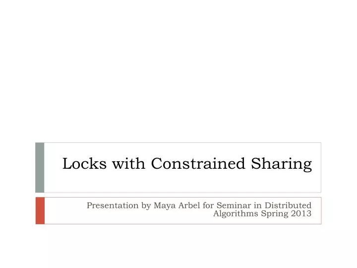 locks with constrained sharing