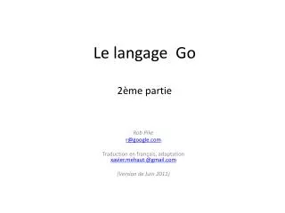 le langage go 2 me partie