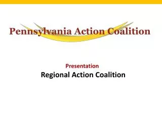 Presentation Regional Action Coalition