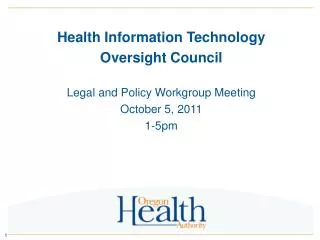 Health Information Technology Oversight Council Legal and Policy Workgroup Meeting