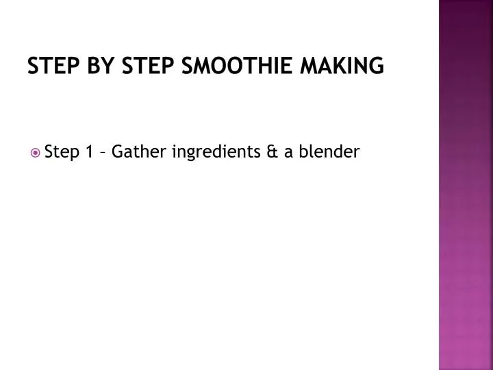 step by step smoothie making