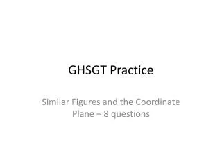 GHSGT Practice