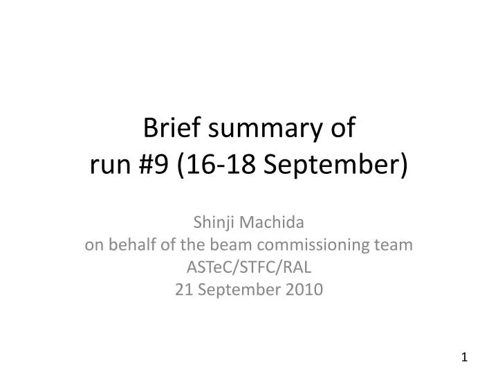 brief summary of run 9 16 18 september