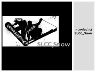 Introducing SLCC_Snow