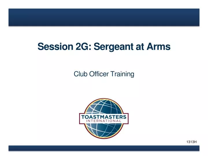 session 2g sergeant at arms