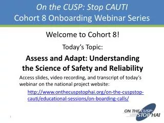 On the CUSP: Stop CAUTI Cohort 8 Onboarding Webinar Series