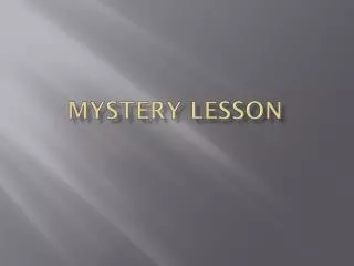 Mystery Lesson
