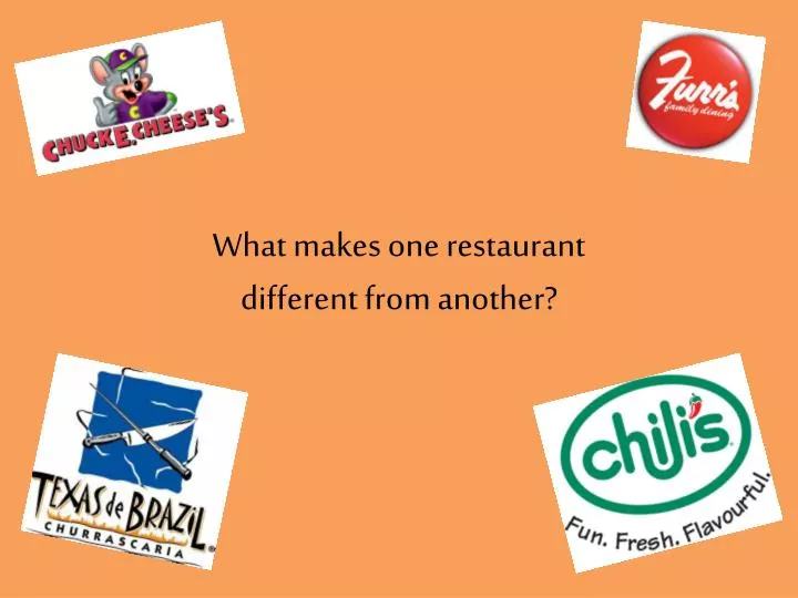 what makes one restaurant different from another