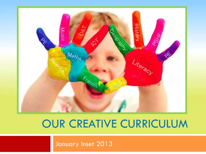our creative curriculum