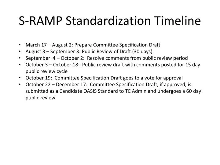 s ramp standardization timeline
