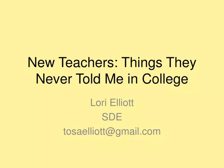 new teachers things they never told me in college