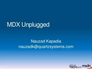 MDX Unplugged