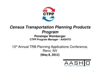 13 th Annual TRB Planning Applications Conference, Reno, NV (May 8, 2011)