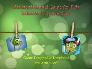 Monster Hospital Game for Kids Released by GameiMax