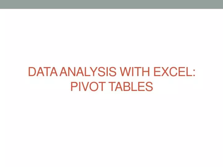 data analysis with excel pivot tables