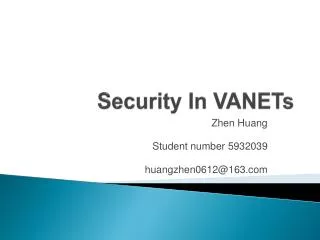 Security In VANETs