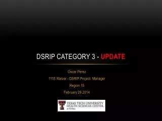 DSRIP CATEGORY 3 - Update