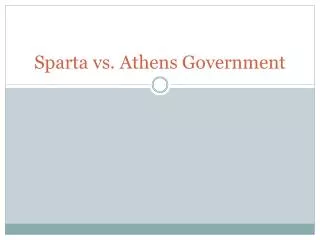 Sparta vs. Athens Government
