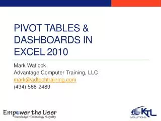 Pivot Tables &amp; Dashboards in Excel 2010