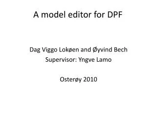 A model editor for DPF